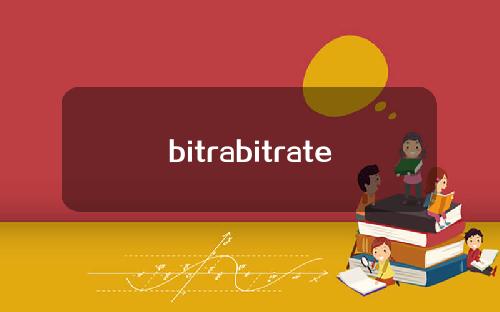 bitrabitrate