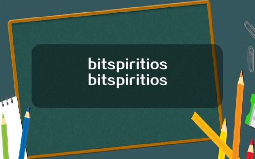 bitspiritiosbitspiritios