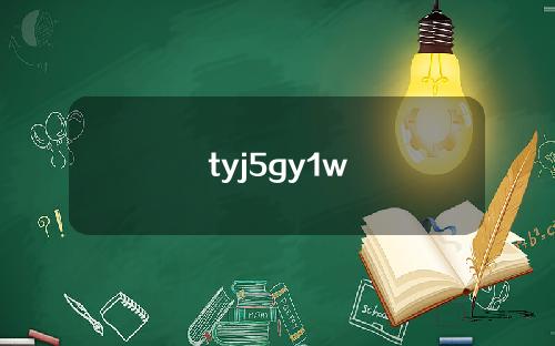 tyj5gy1w